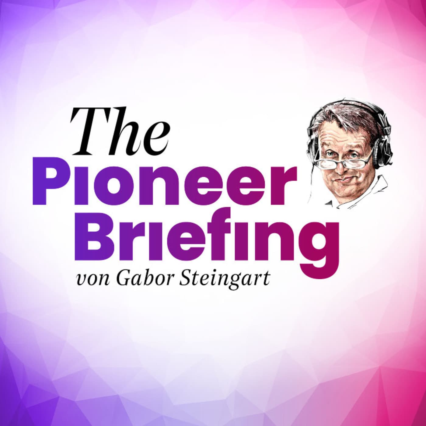 The Pioneer Morning Briefing - Nachrichten aus Politik und Wirtschaft podcast cover art