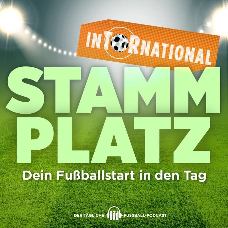 Stammplatz – Fußball News täglich podcast cover art