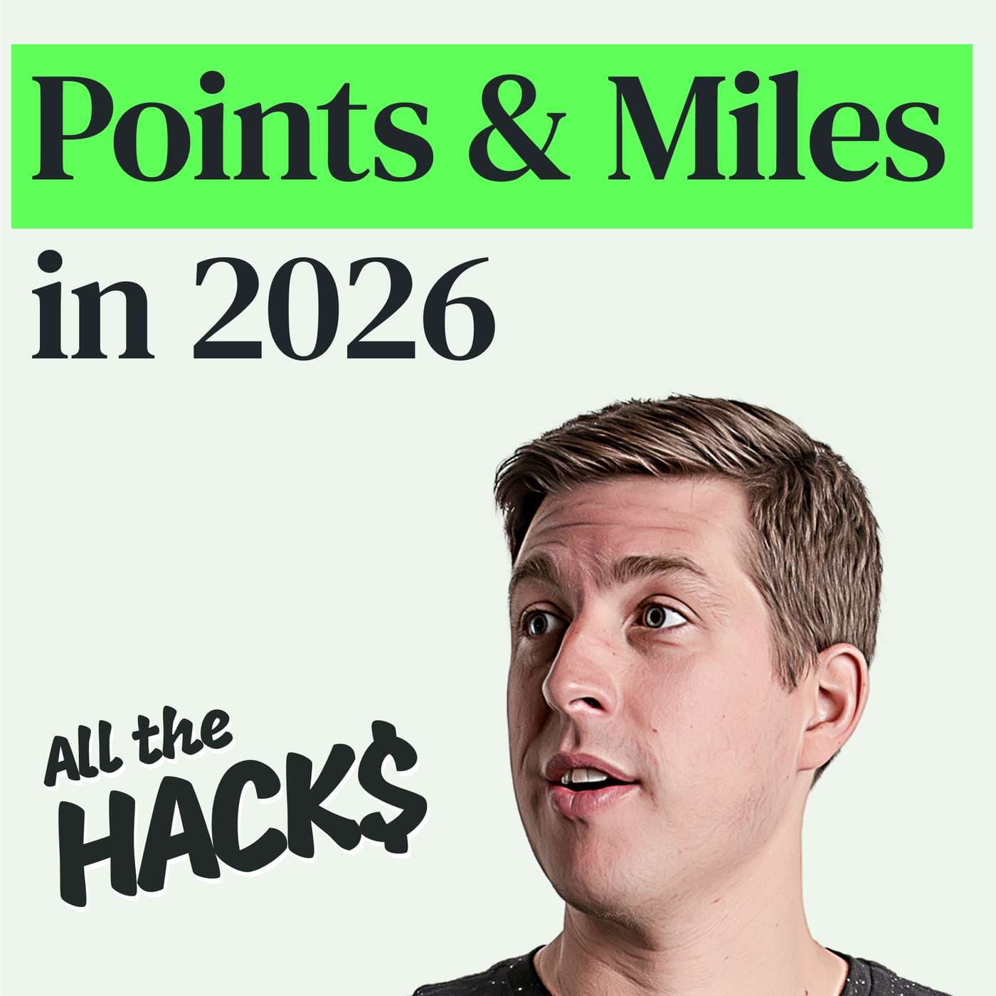All the Hacks: Money, Points & Life podcast cover art