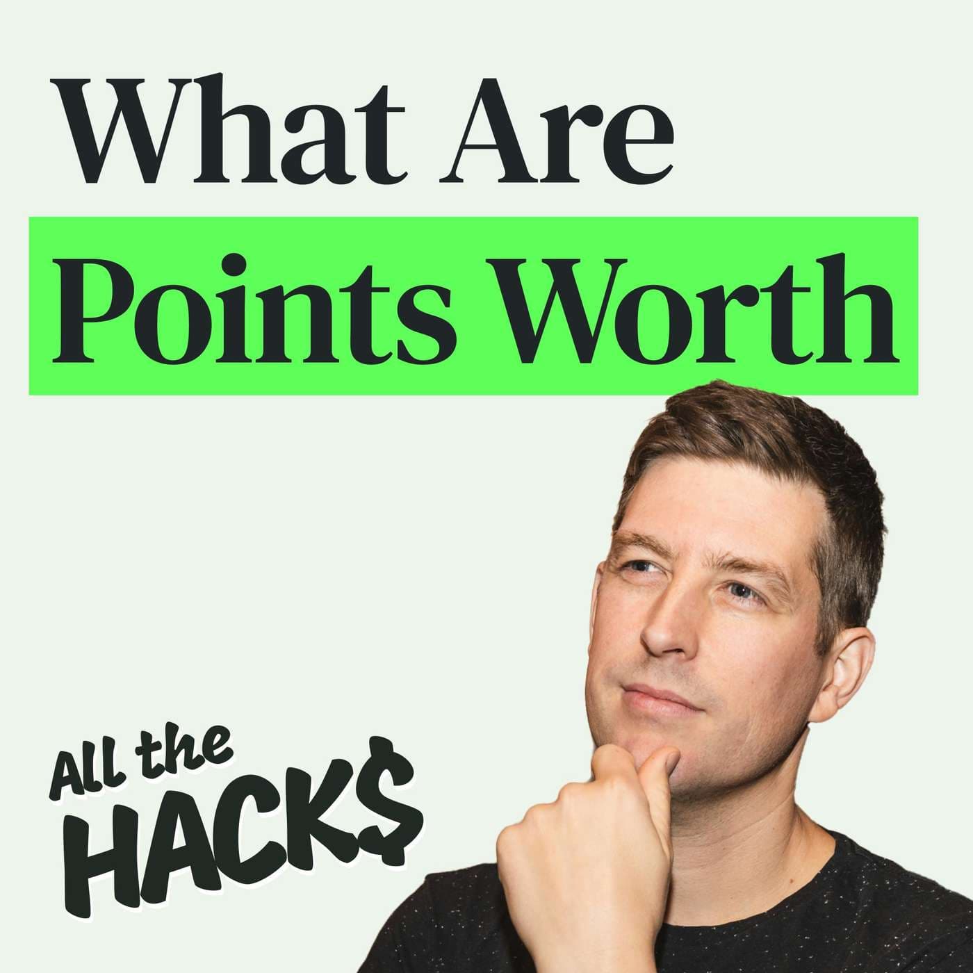 All the Hacks: Money, Points & Life podcast cover art