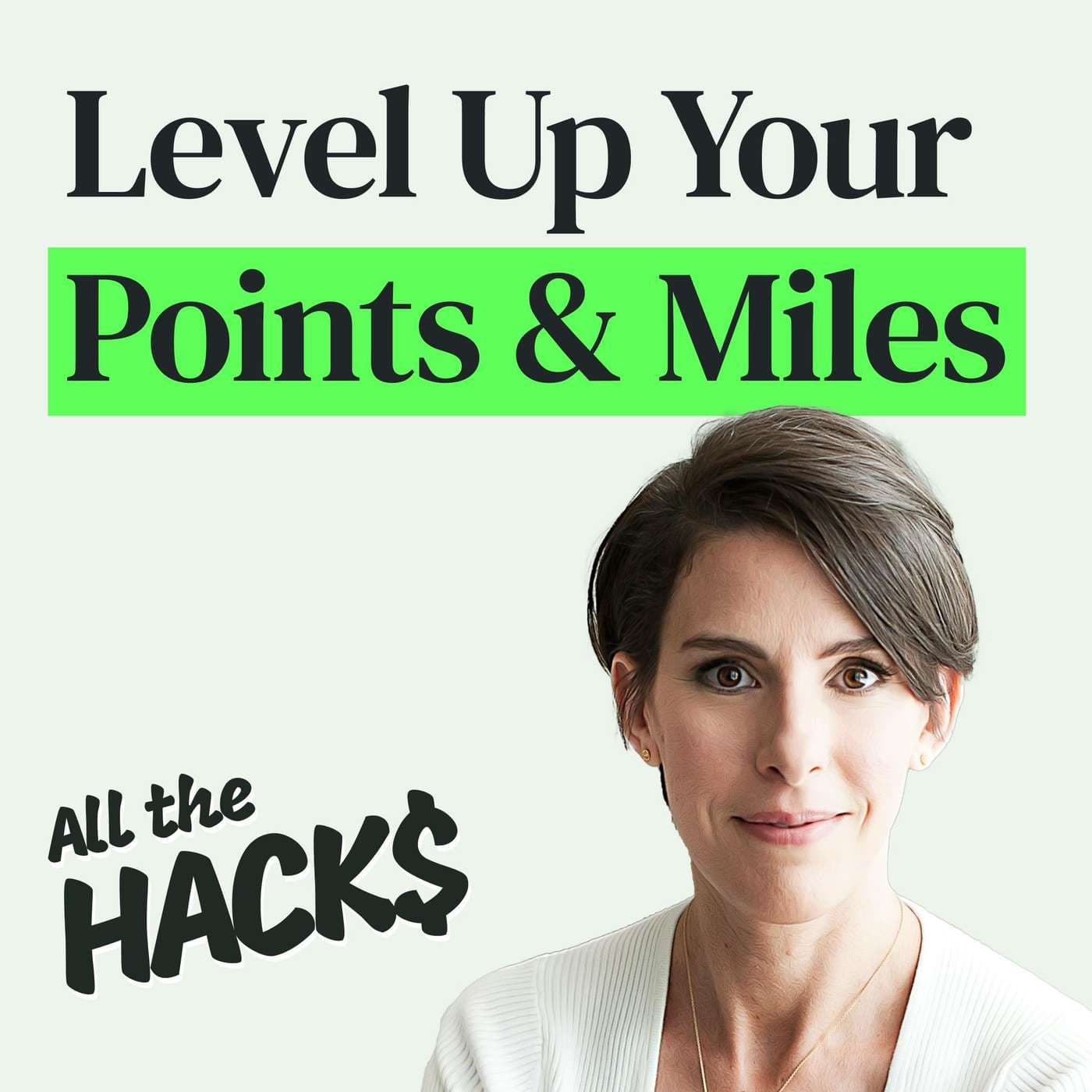 All the Hacks: Money, Points & Life podcast cover art