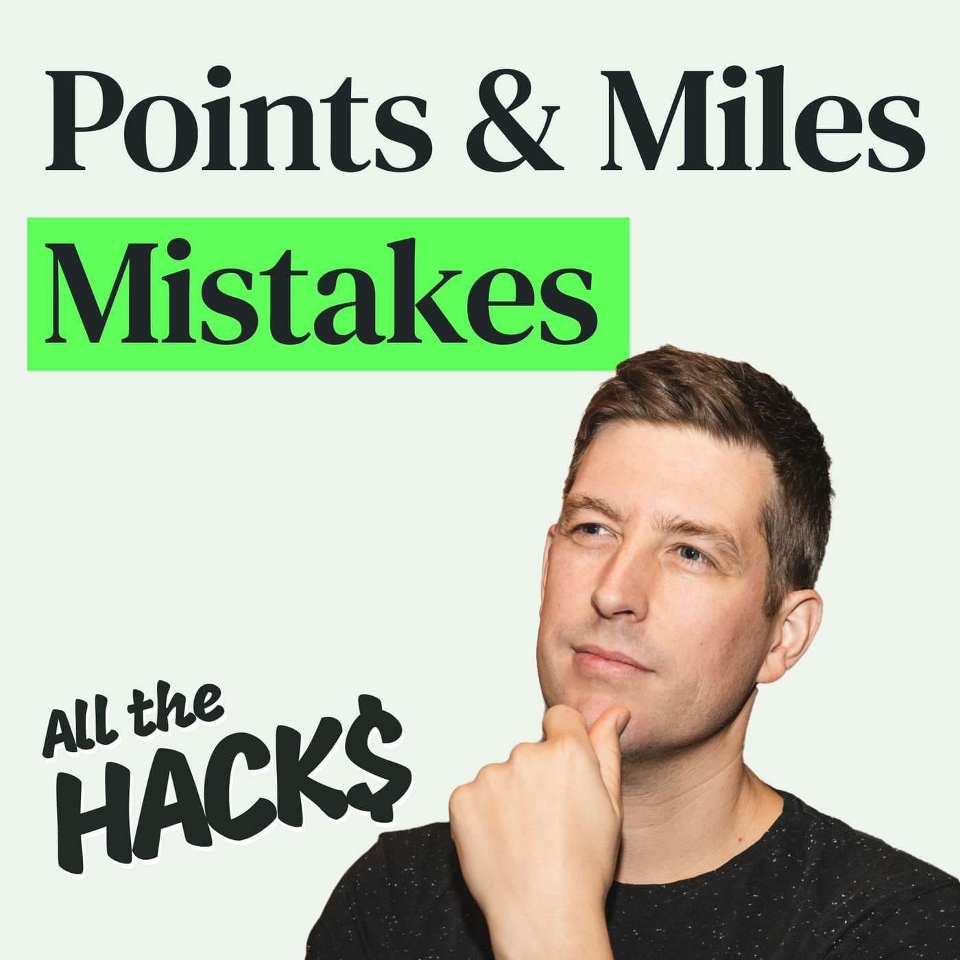 All the Hacks: Money, Points & Life podcast cover art