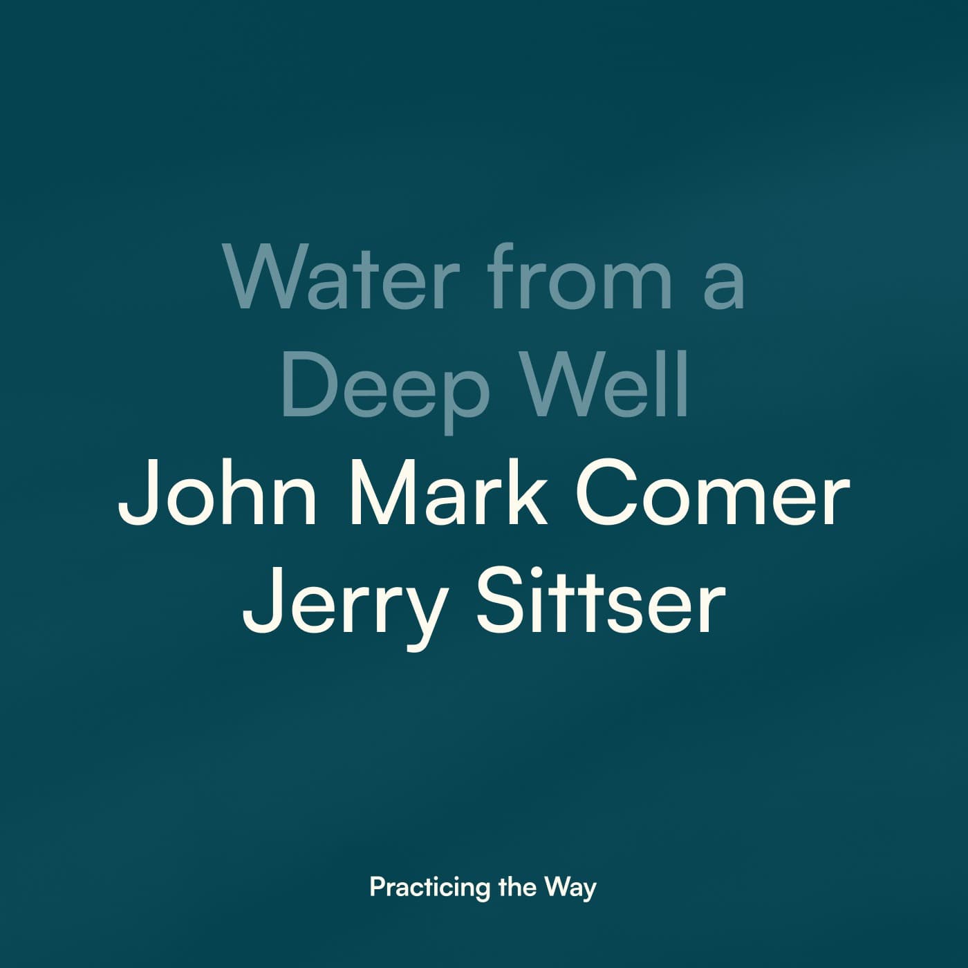 Practicing the Way with John Mark Comer podcast cover art