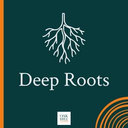 Deep Roots