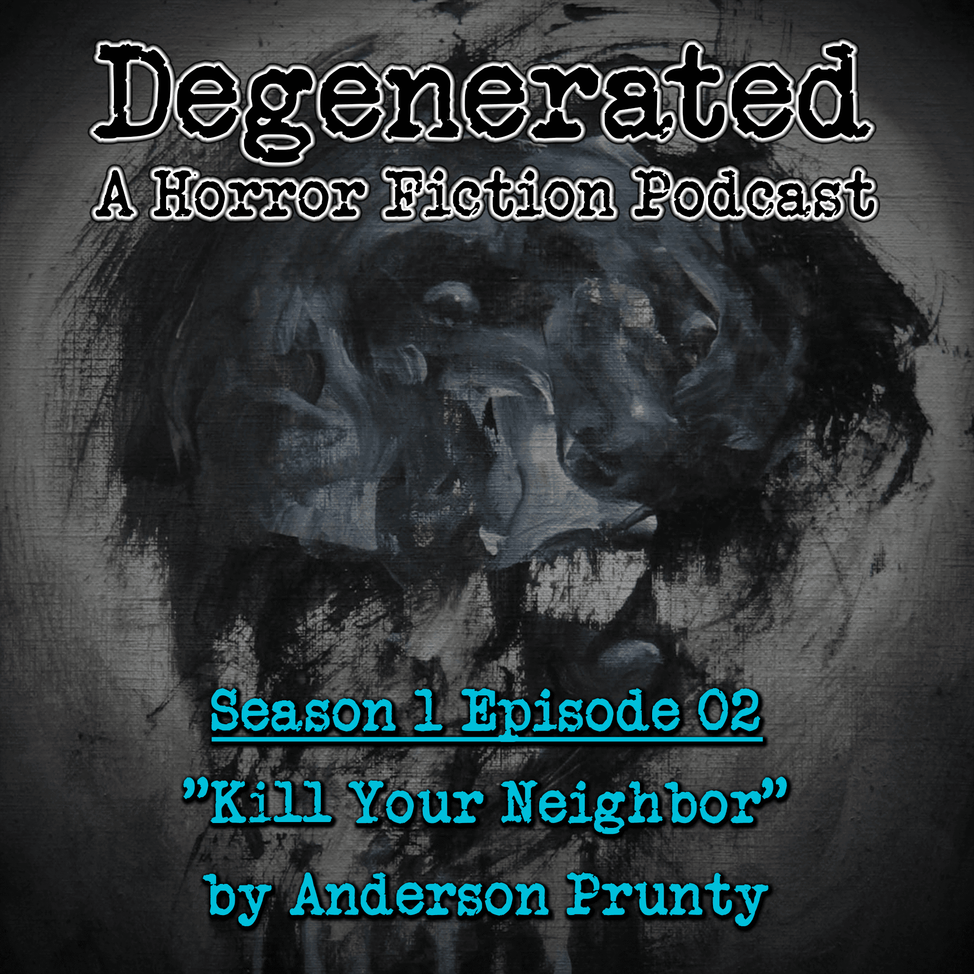 Degenerated: a Horror Fiction Podcast cover art