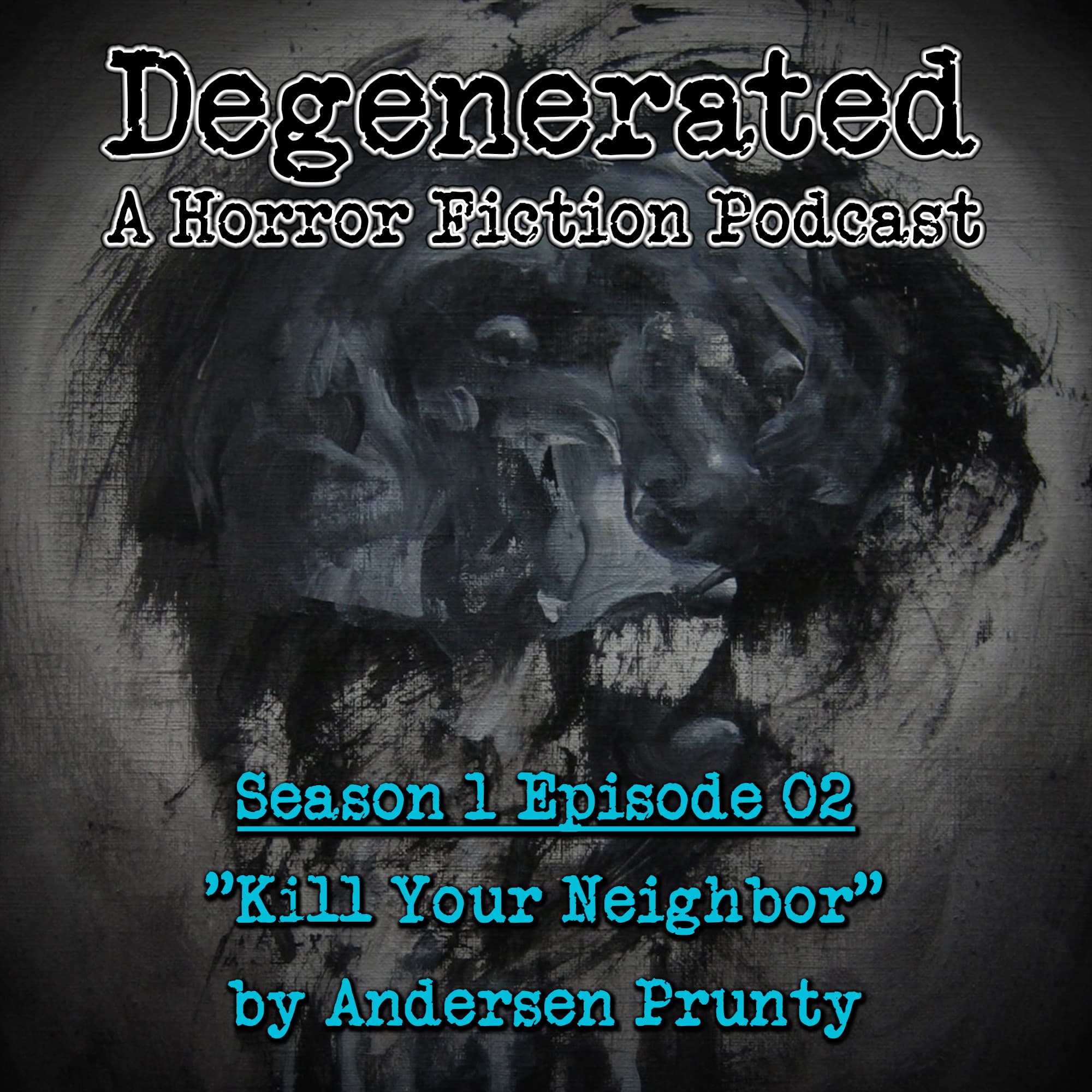 Degenerated: a Horror Fiction Podcast cover art
