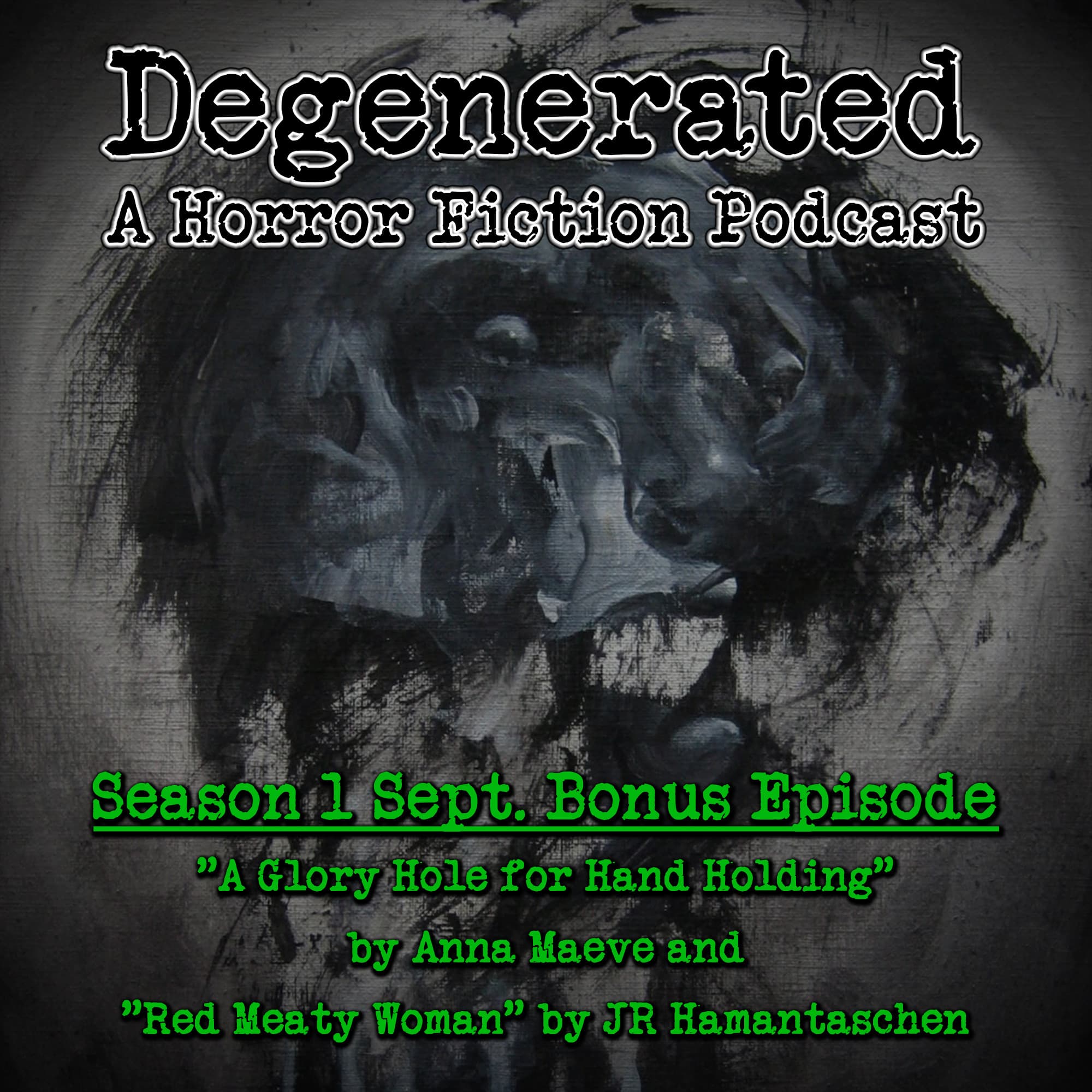 Degenerated: a Horror Fiction Podcast cover art