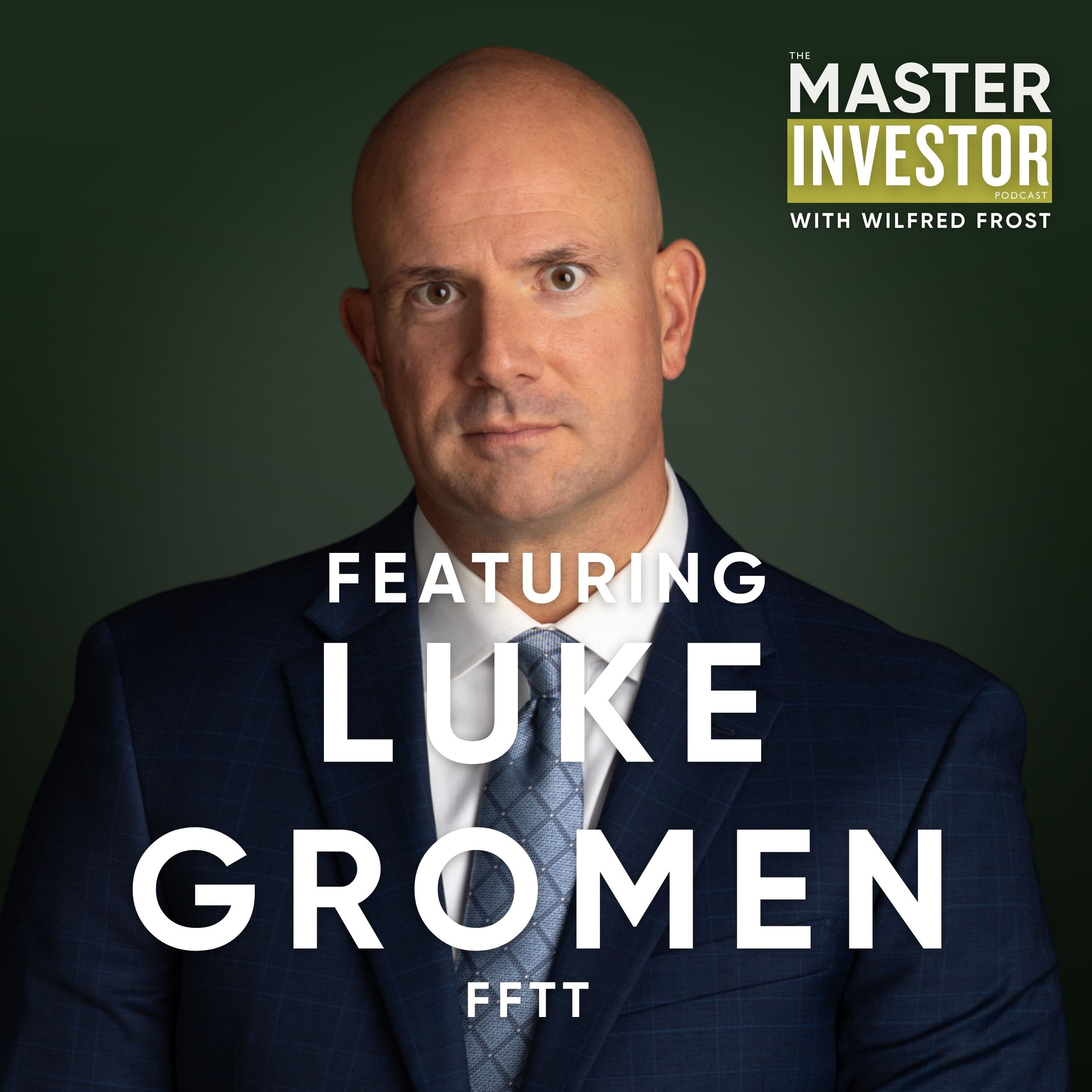 The Master Investor Podcast with Wilfred Frost cover art