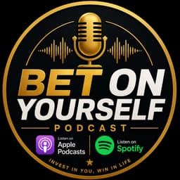 BetOnYourself’s Podcast