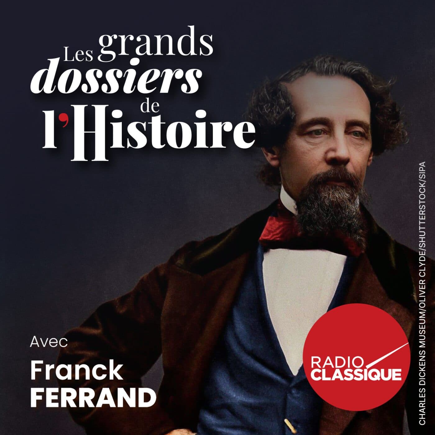 Les grands dossiers de l'Histoire par Franck Ferrand podcast cover art