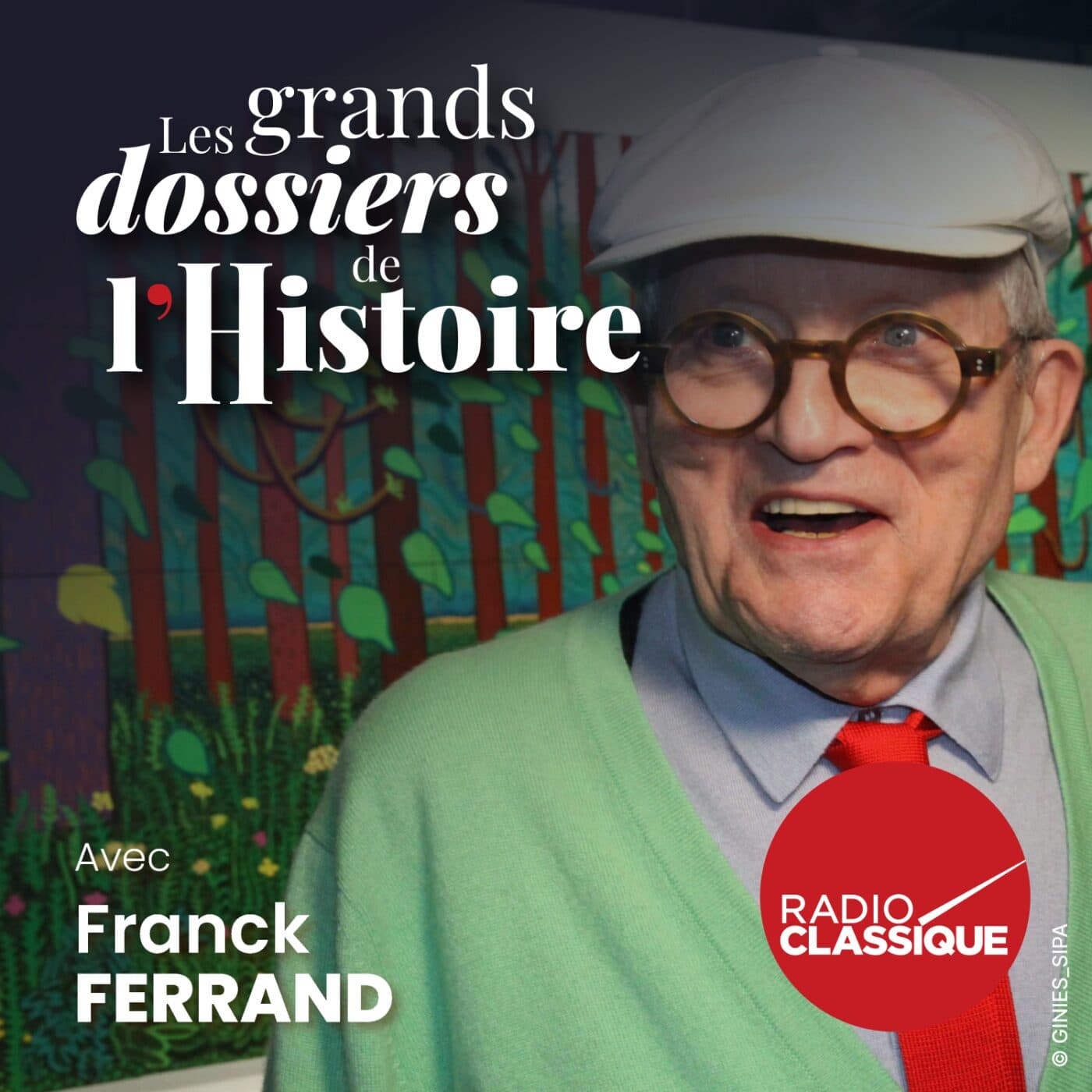 Les grands dossiers de l'Histoire par Franck Ferrand podcast cover art