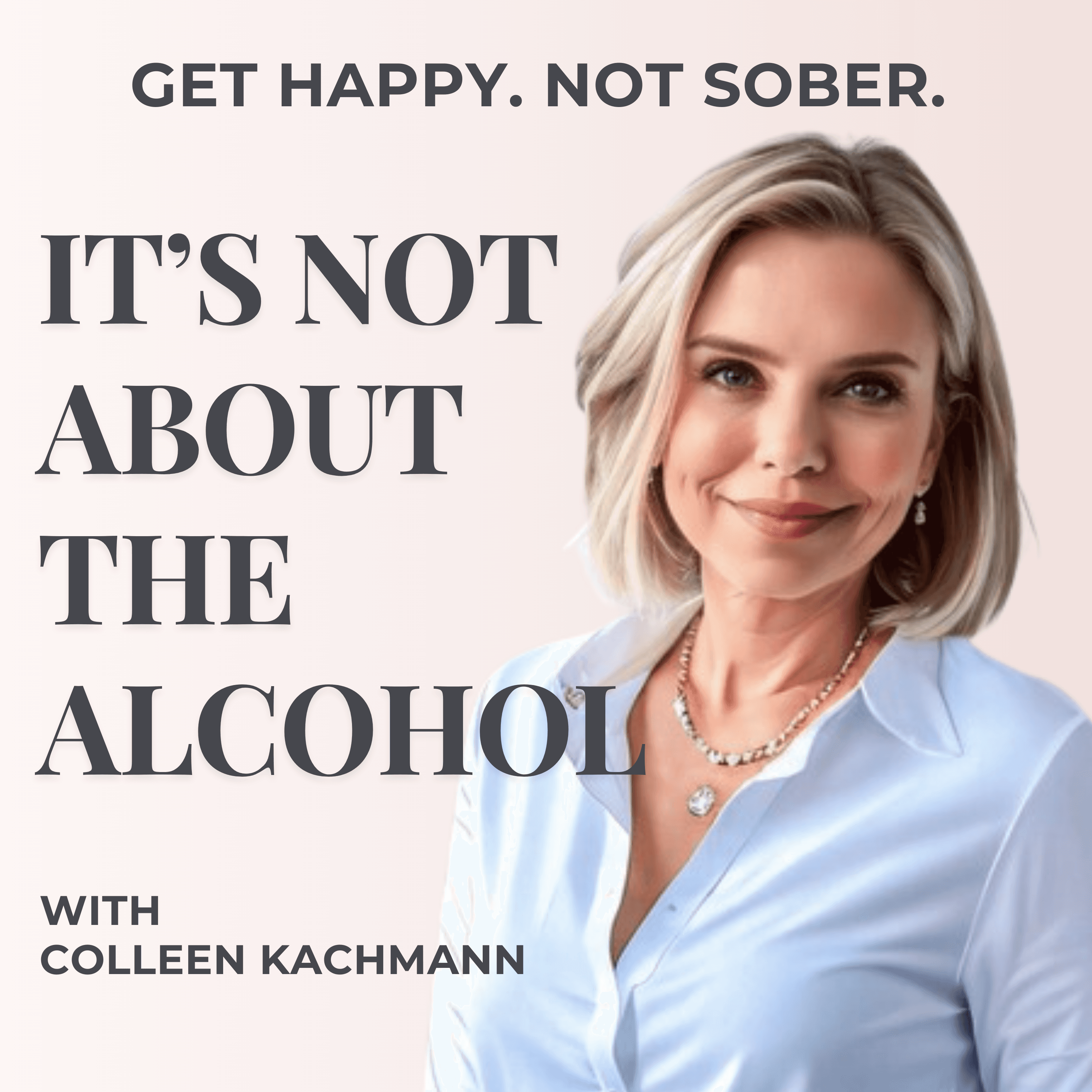 It's Not About the Alcohol podcast cover art