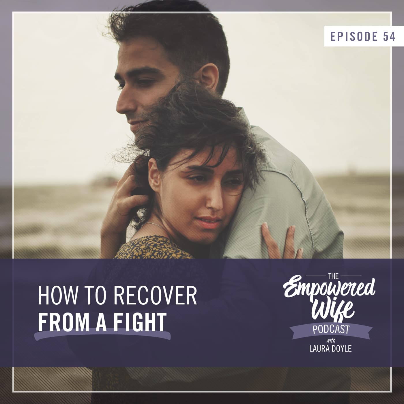 The Empowered Wife Podcast: Marriage Help with Laura Doyle cover art