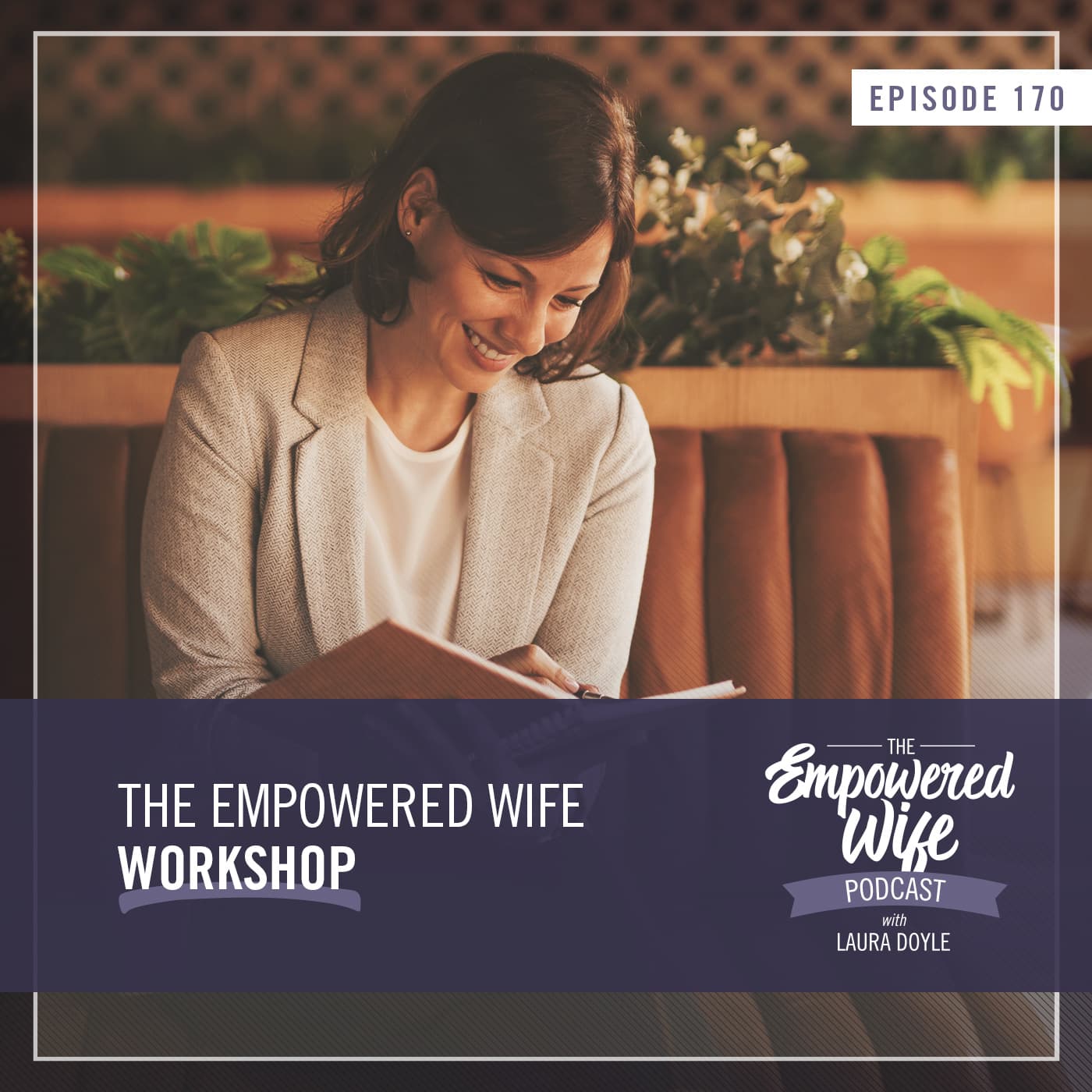 The Empowered Wife Podcast: Marriage Help with Laura Doyle cover art