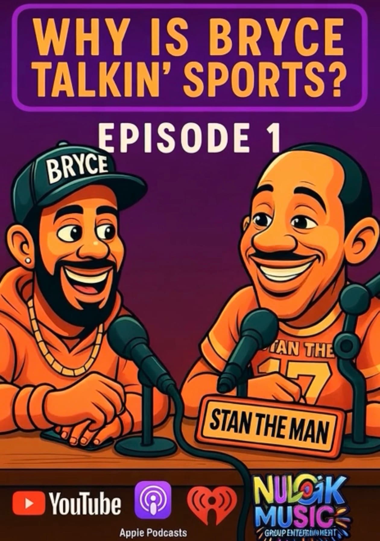 Why Is Bryce Talkin' Sports? podcast cover art