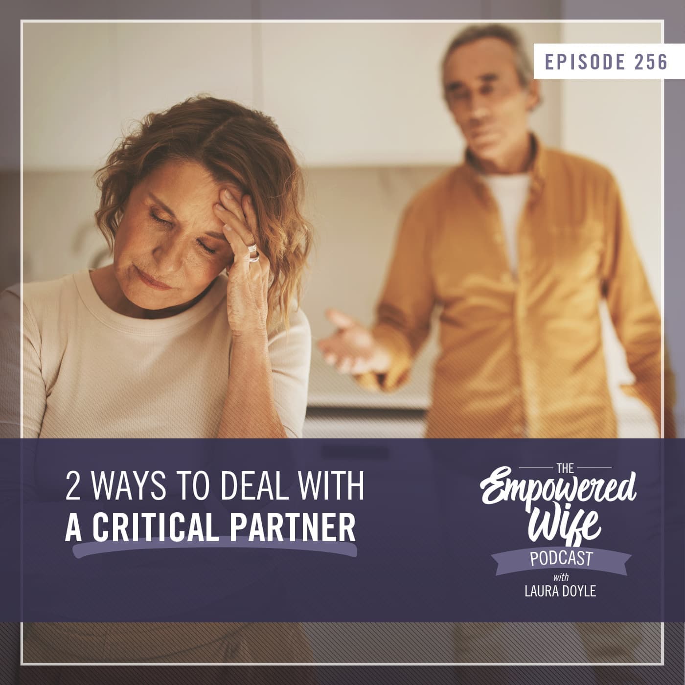 The Empowered Wife Podcast: Marriage Help with Laura Doyle cover art