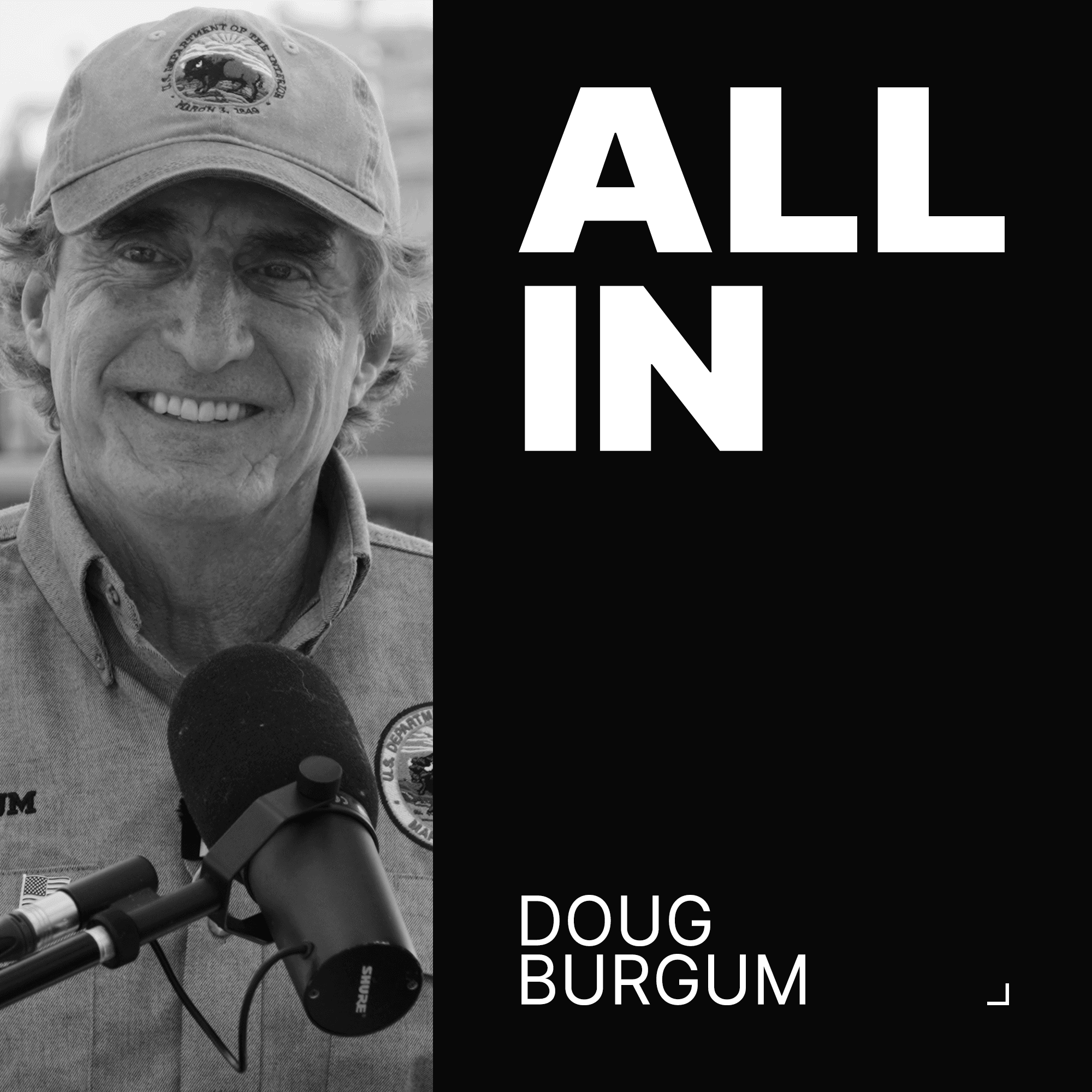 All-In with Chamath, Jason, Sacks & Friedberg — Doug Burgum, Secretary of the Interior | All-In DC