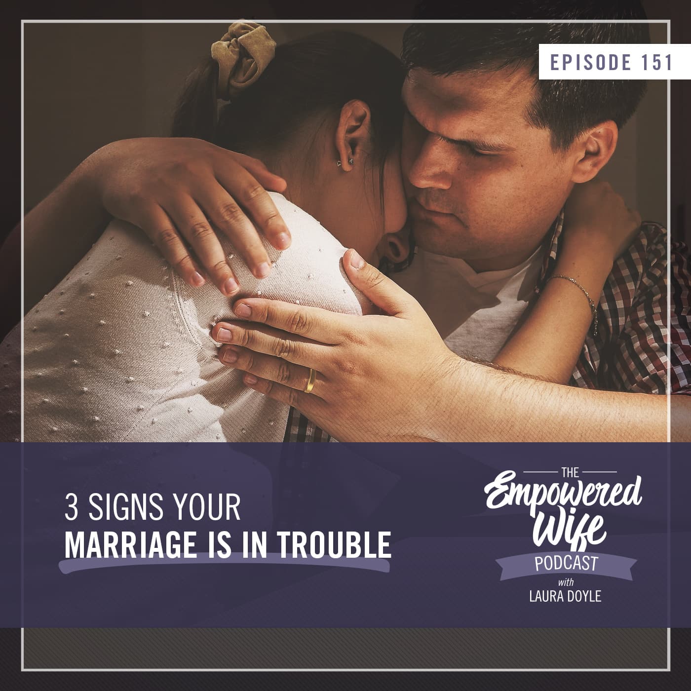 The Empowered Wife Podcast: Marriage Help with Laura Doyle cover art