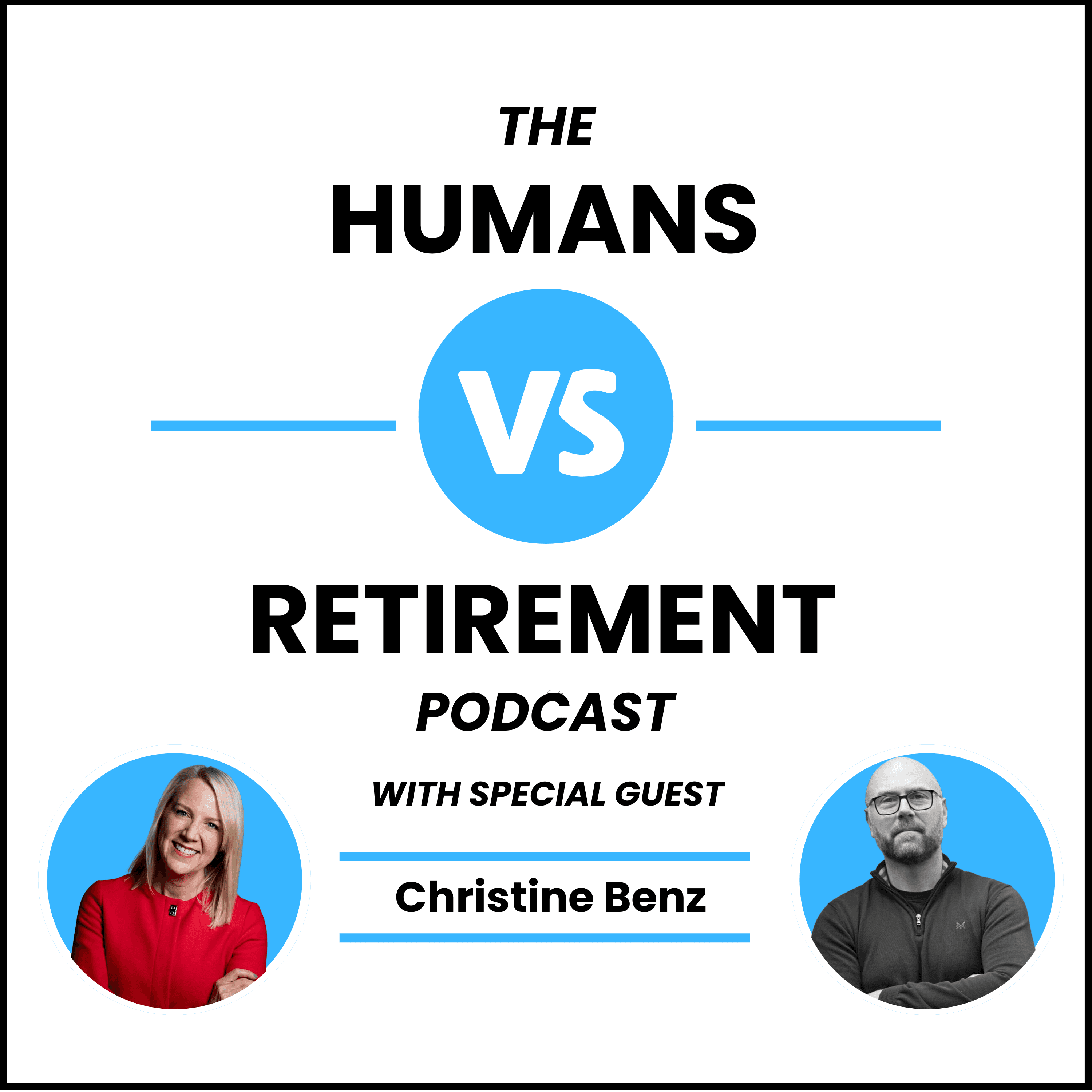 The Humans vs Retirement Podcast cover art