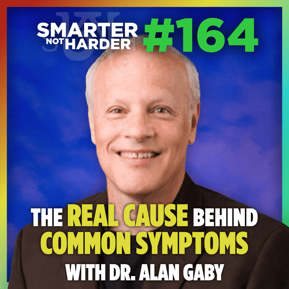 Health Optimization Medicine Podcast — 52 Years in Nutritional Medicine with Dr. Alan Gaby | SNH Podcast #164