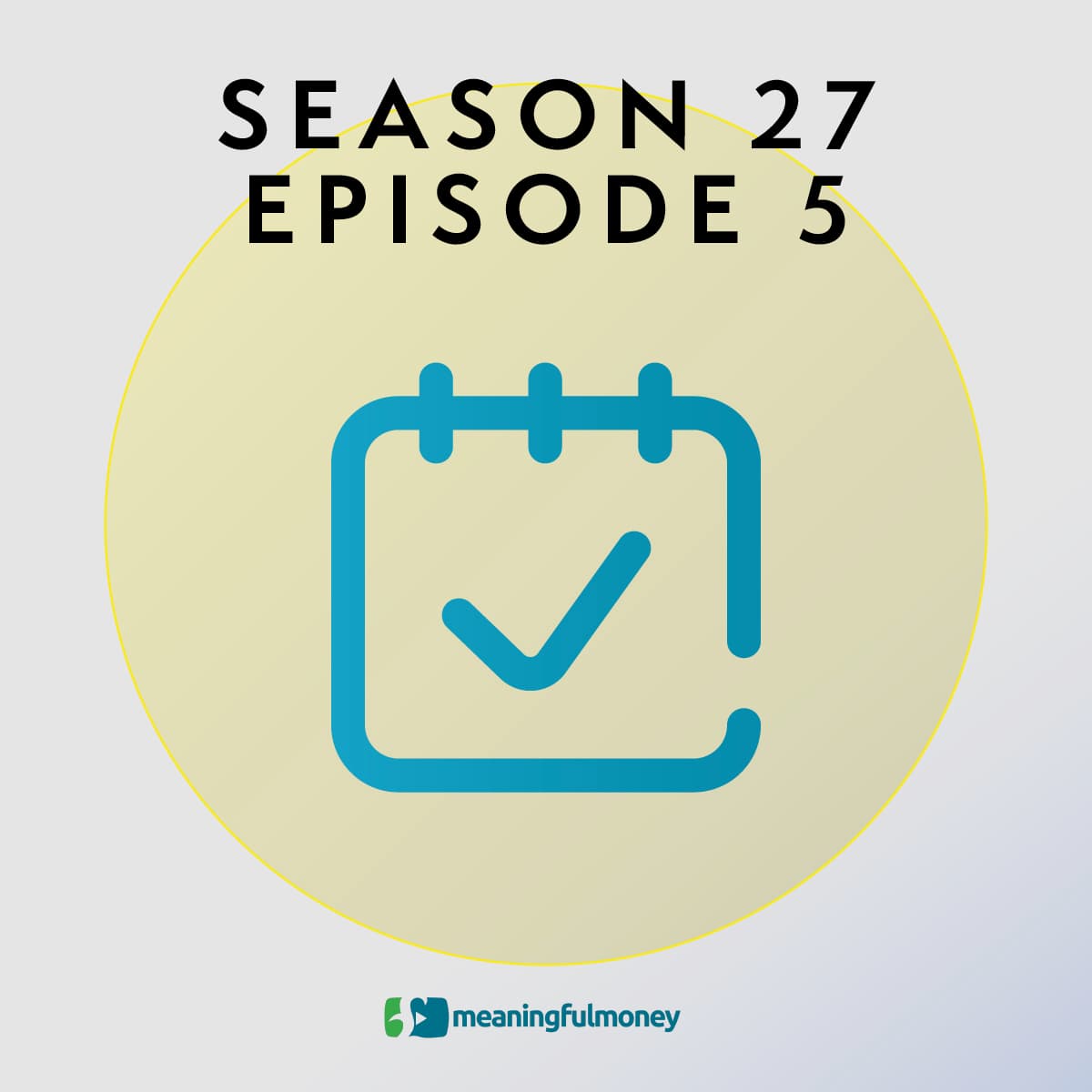 The Meaningful Money Personal Finance Podcast cover art