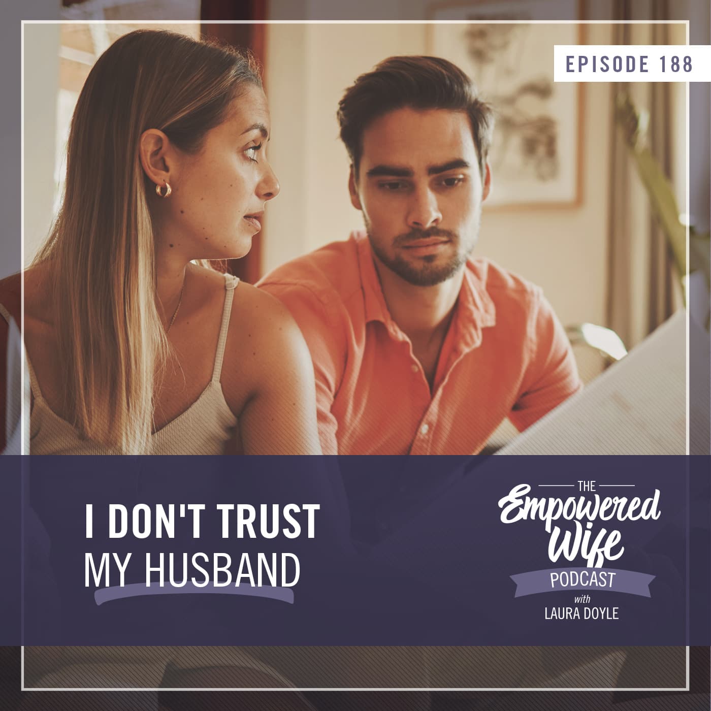 The Empowered Wife Podcast: Marriage Help with Laura Doyle cover art