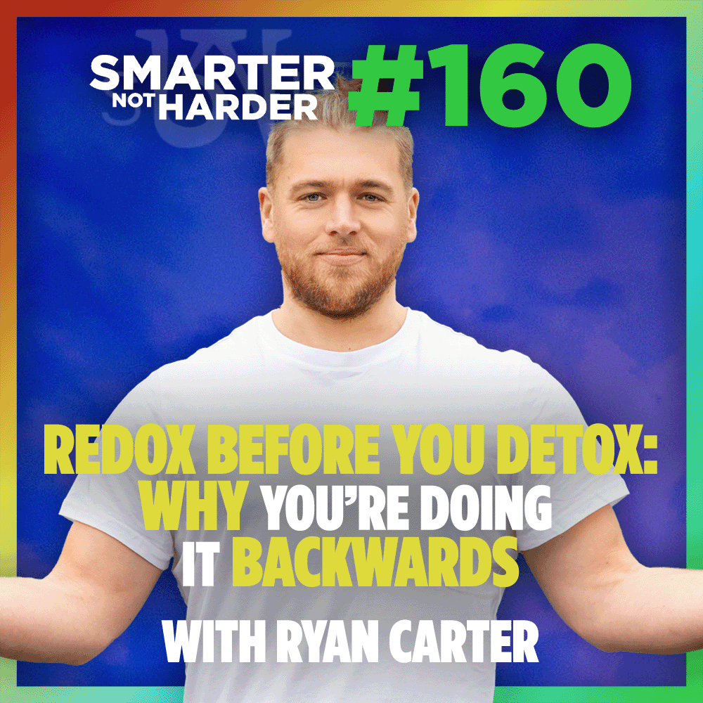 Health Optimization Medicine Podcast — Redox Before Detox: Ryan Carter's Health Philosophy | SNH Podcast #160