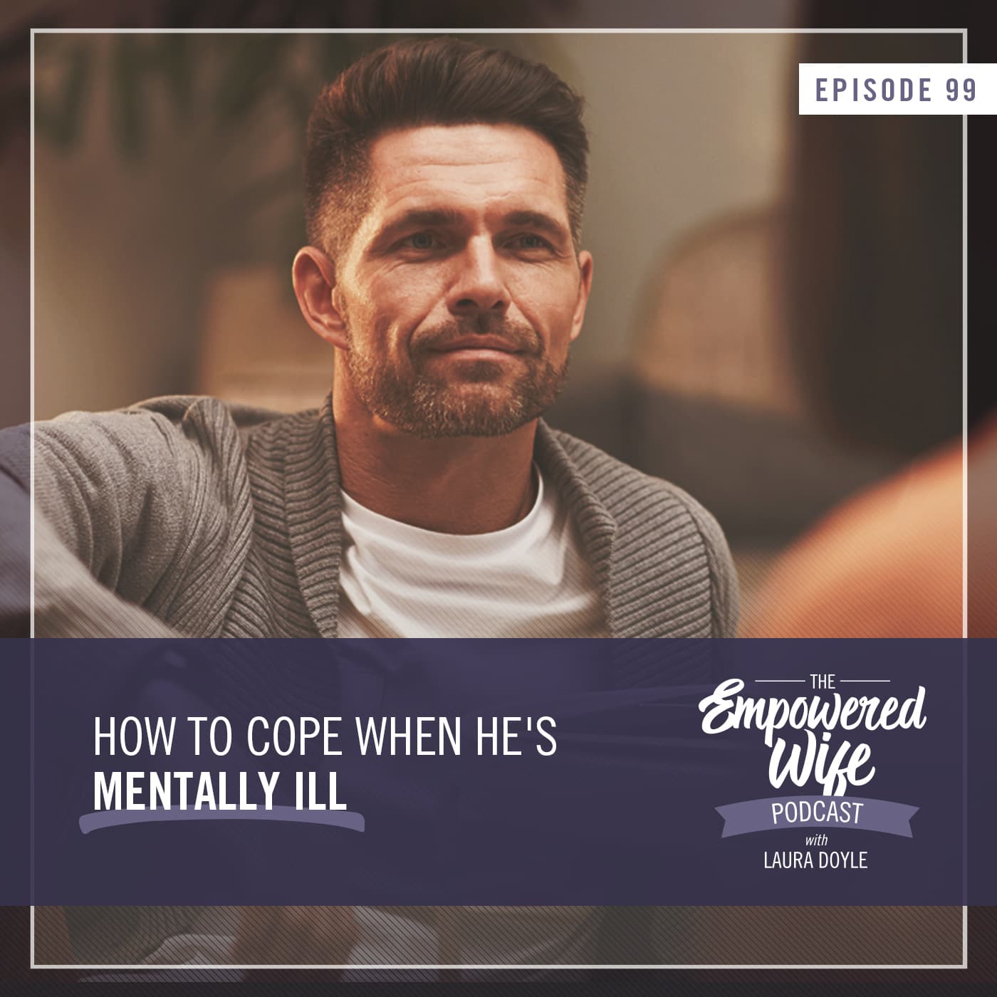 The Empowered Wife Podcast: Marriage Help with Laura Doyle cover art