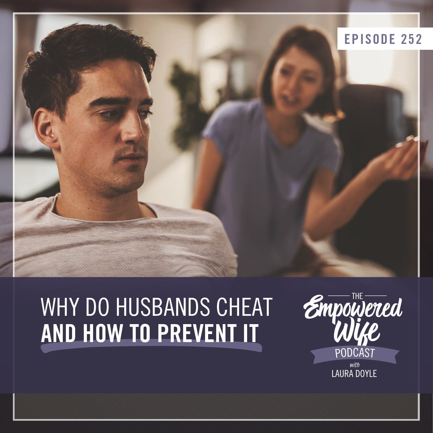 The Empowered Wife Podcast: Marriage Help with Laura Doyle cover art