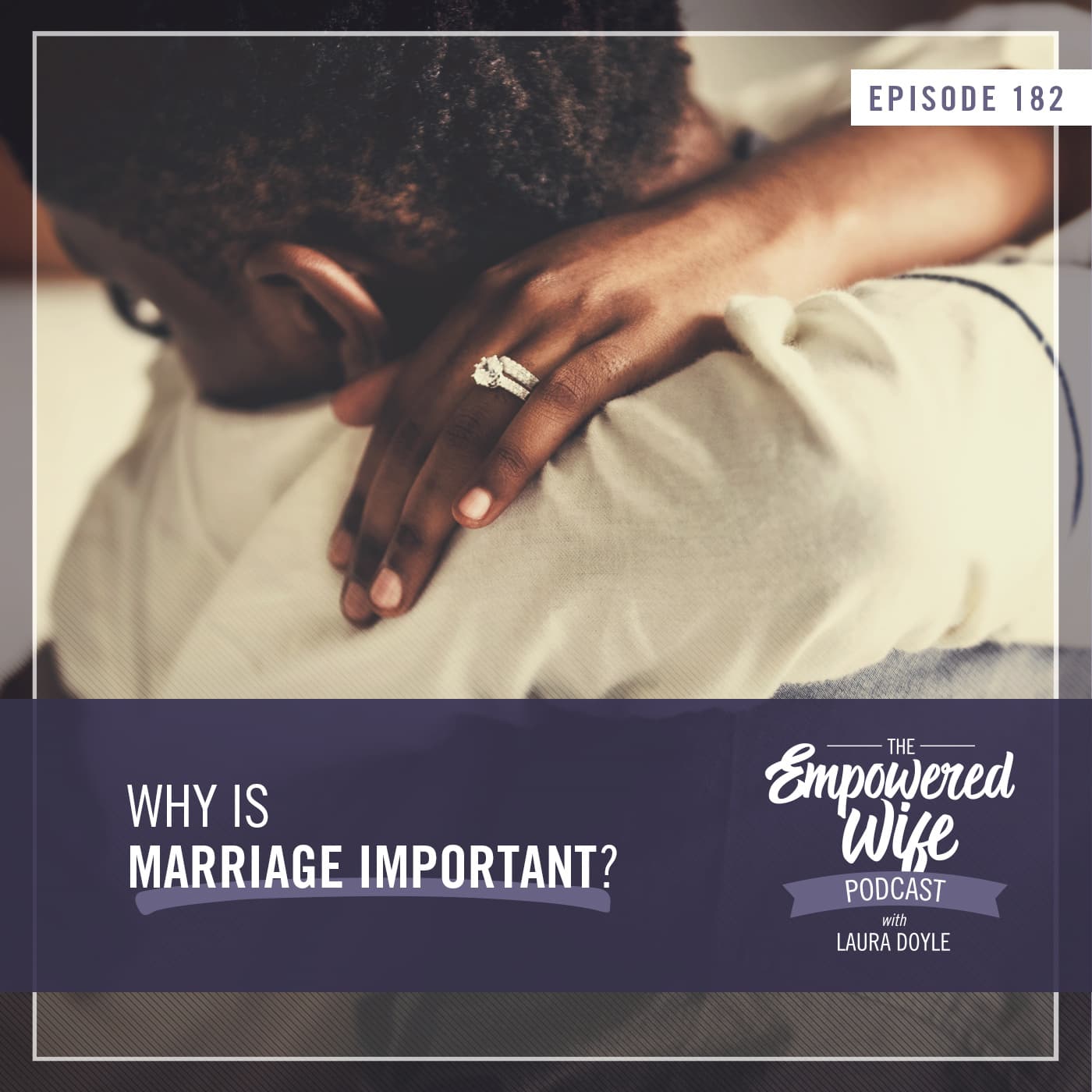 The Empowered Wife Podcast: Marriage Help with Laura Doyle cover art