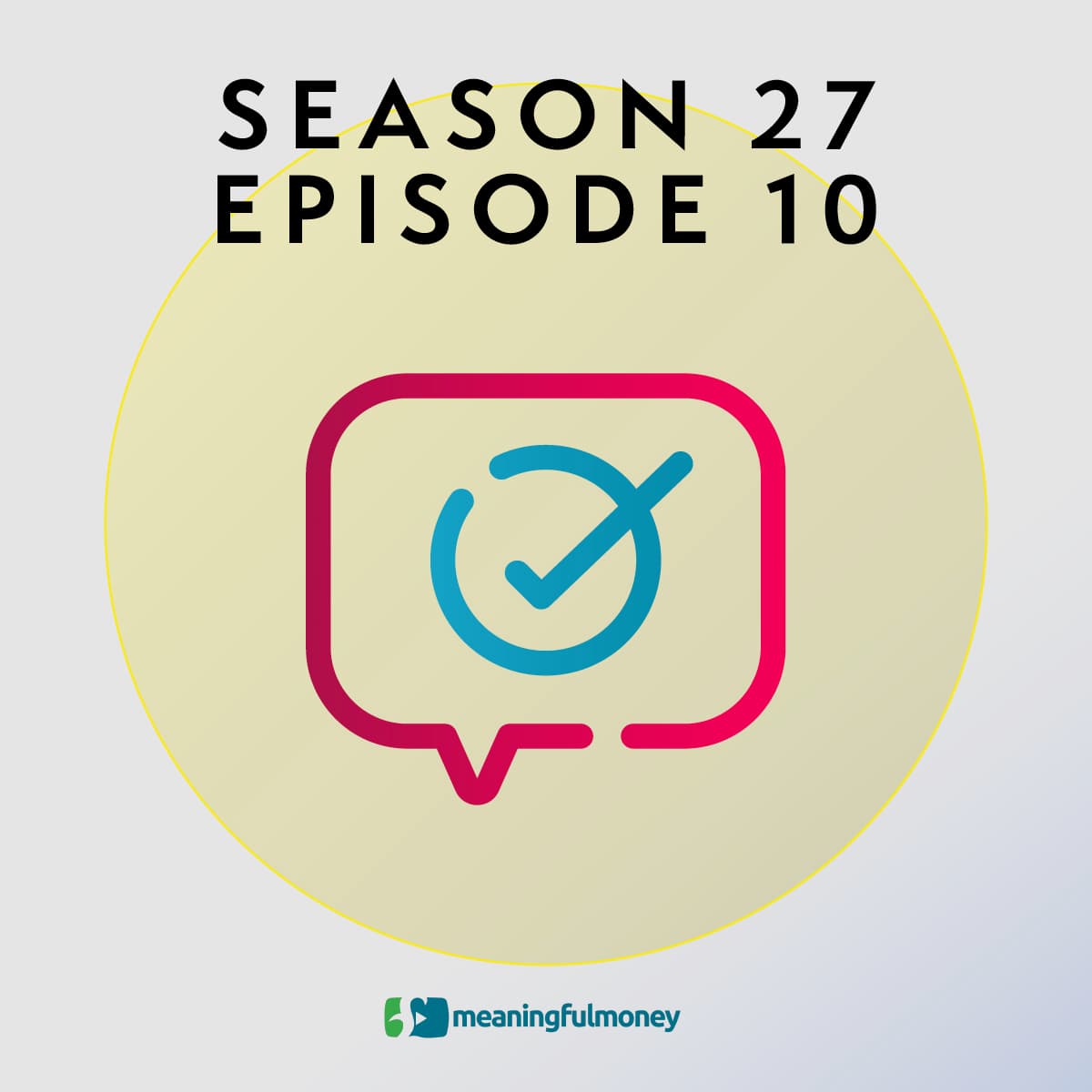 The Meaningful Money Personal Finance Podcast cover art