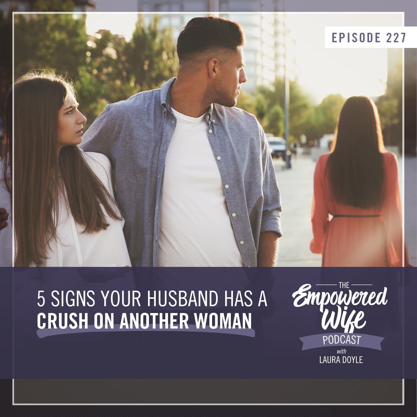The Empowered Wife Podcast: Marriage Help with Laura Doyle cover art