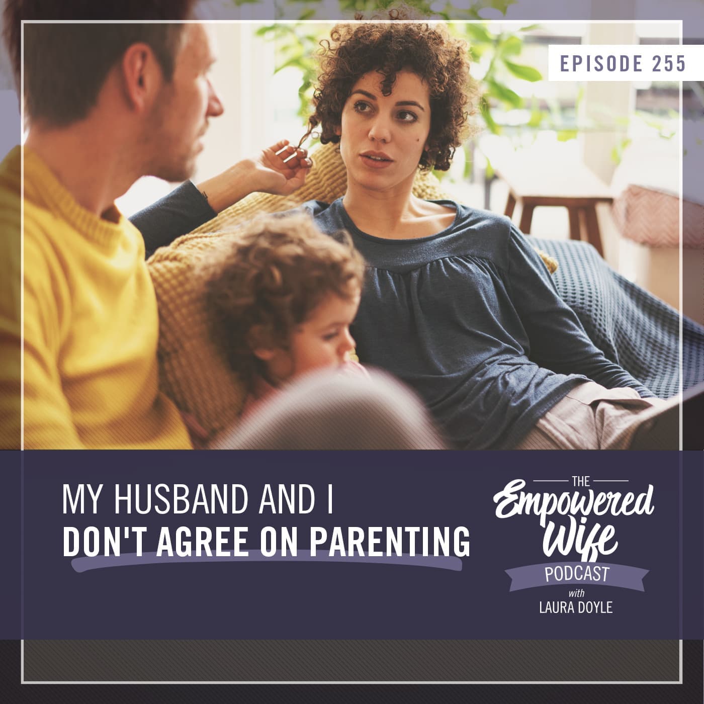 The Empowered Wife Podcast: Marriage Help with Laura Doyle cover art