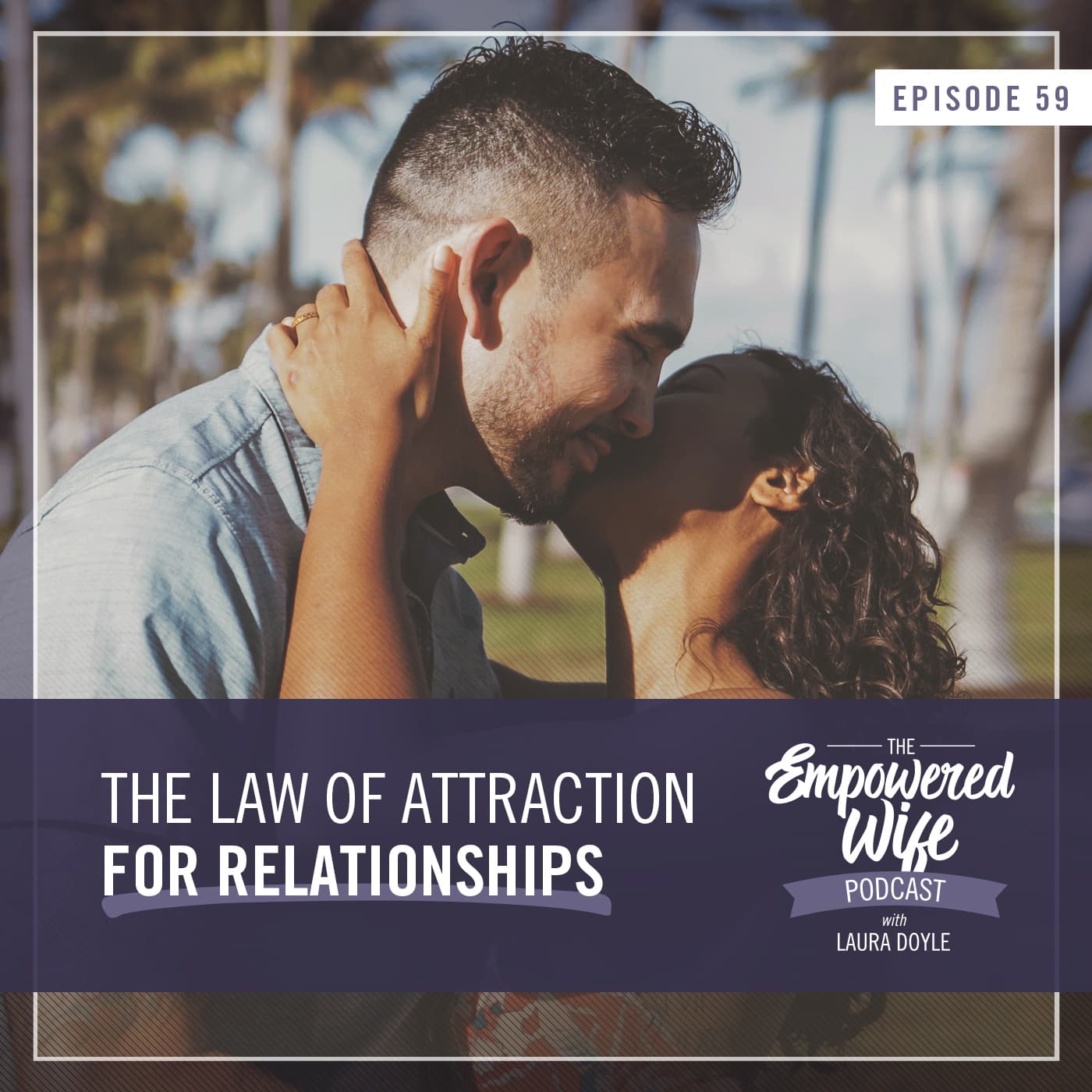 The Empowered Wife Podcast: Marriage Help with Laura Doyle cover art