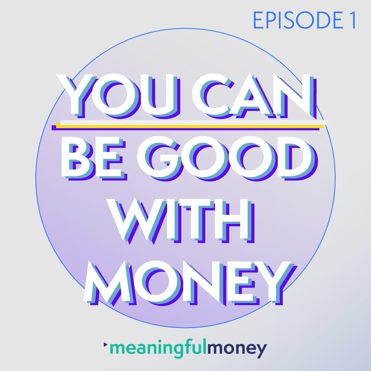 The Meaningful Money Personal Finance Podcast cover art