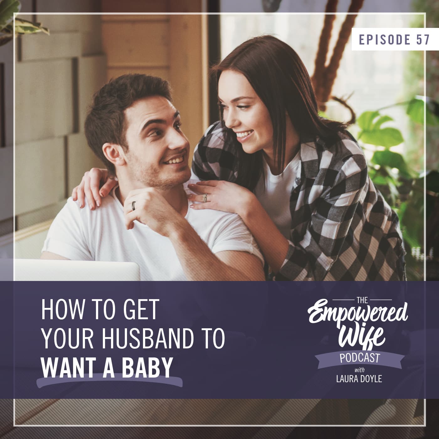 The Empowered Wife Podcast: Marriage Help with Laura Doyle cover art