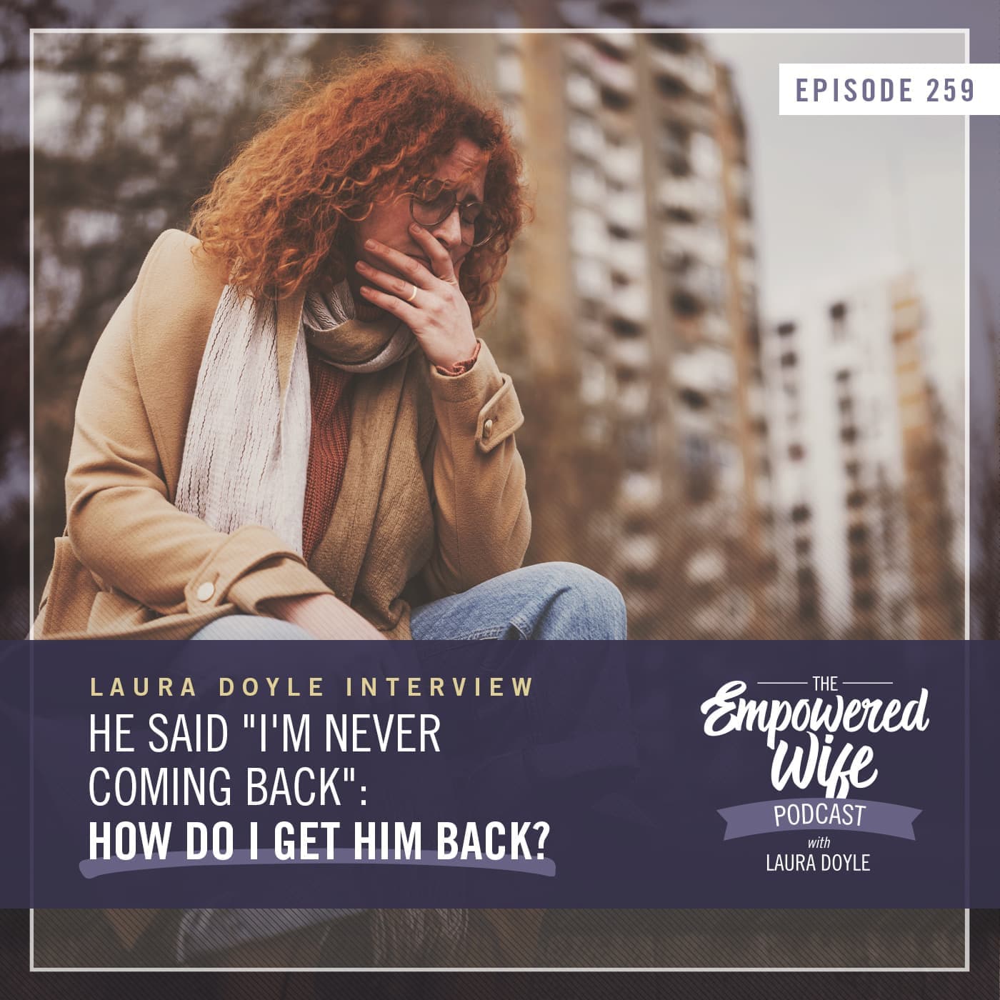 The Empowered Wife Podcast: Marriage Help with Laura Doyle cover art