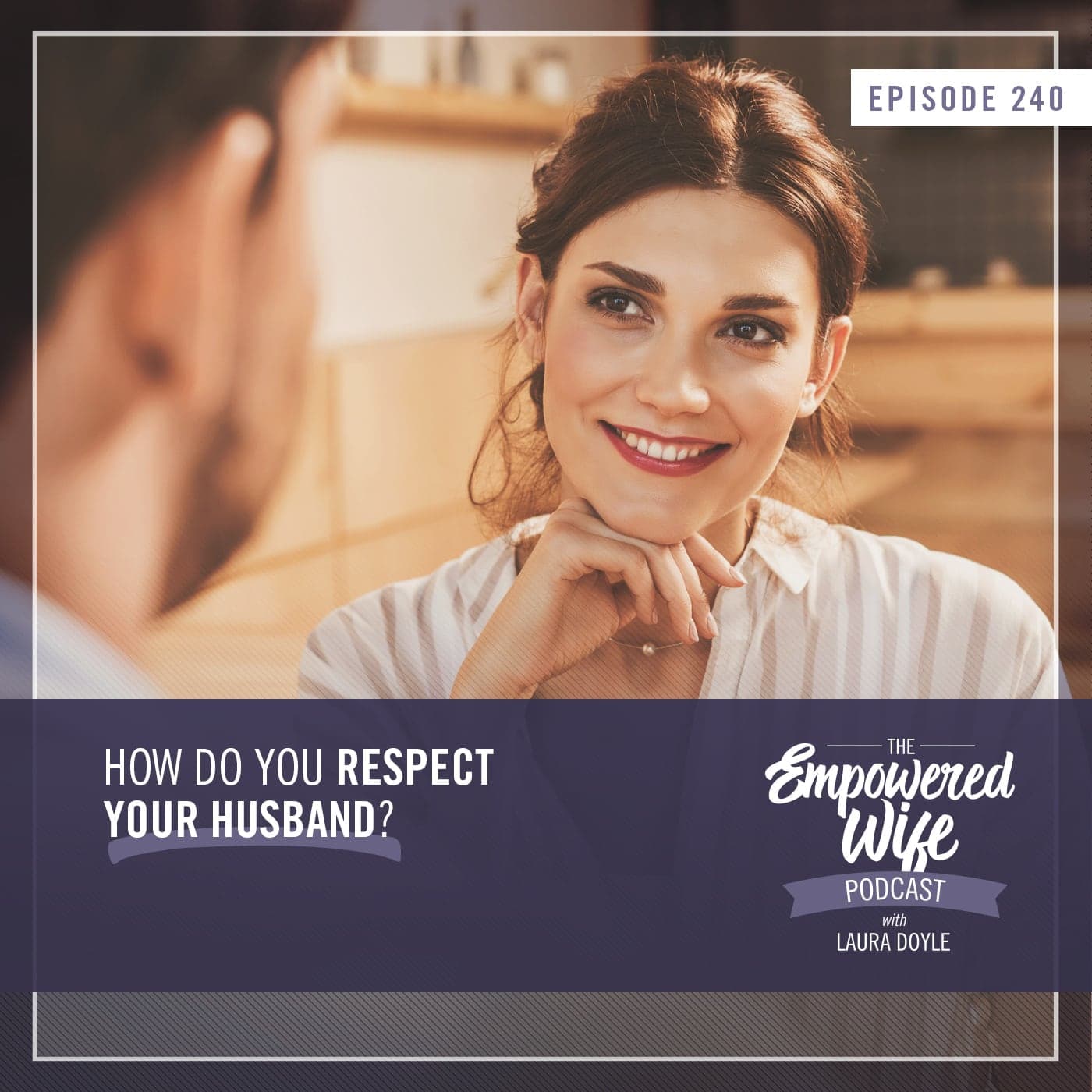 The Empowered Wife Podcast: Marriage Help with Laura Doyle cover art