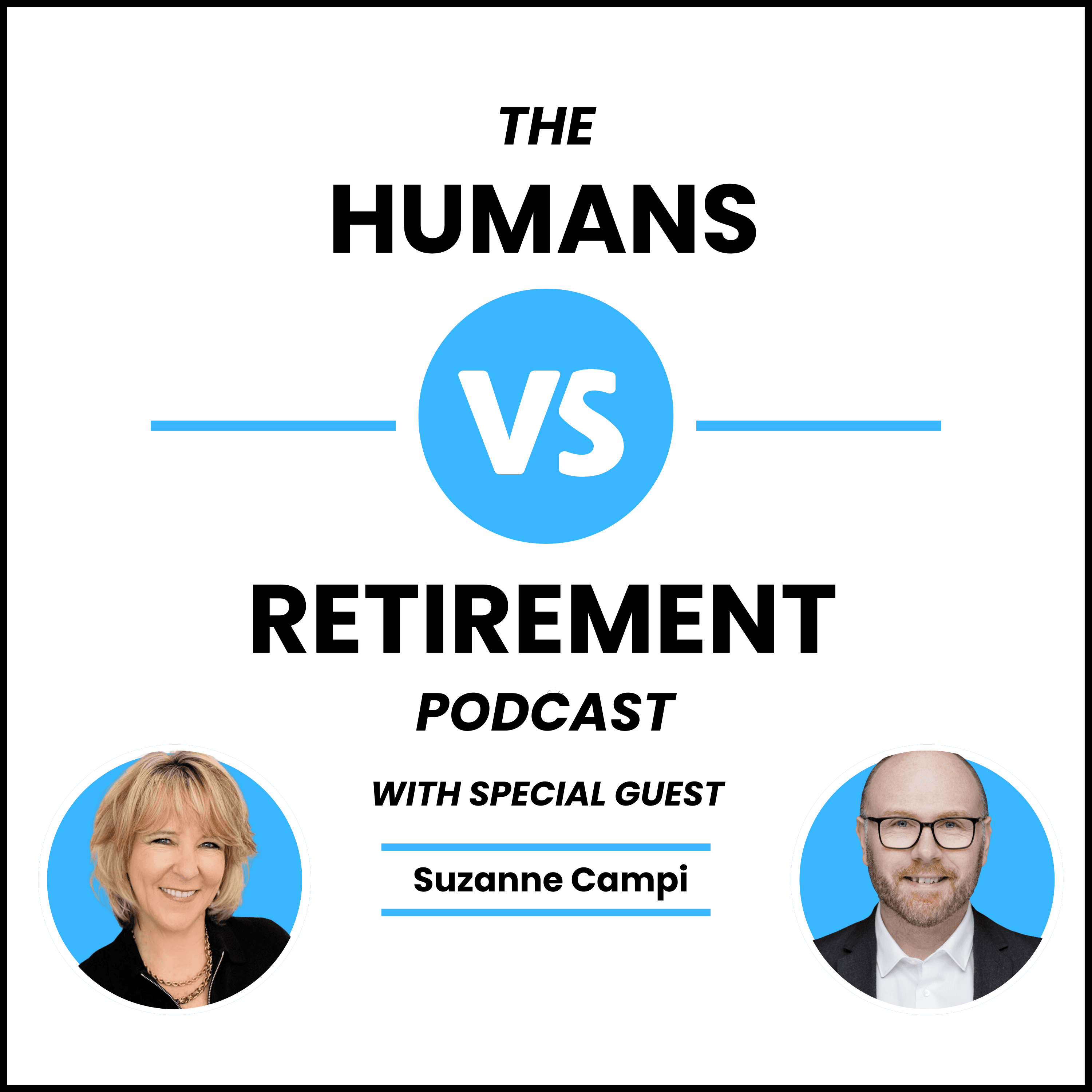 The Humans vs Retirement Podcast cover art